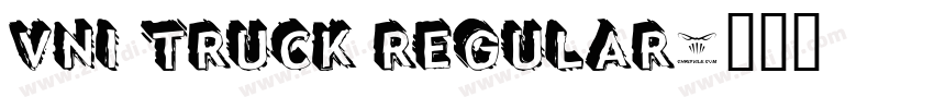 VNI Truck Regular字体转换